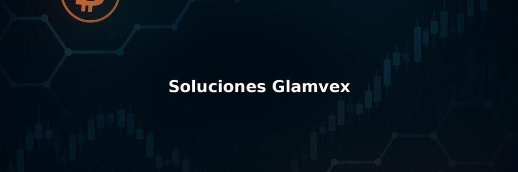 Soluciones Glamvex Review: Pros And Cons of Working