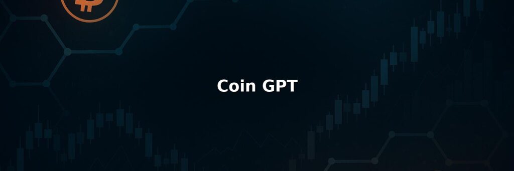 Coin GPT Review 2025 – Is it Scam or Legit?