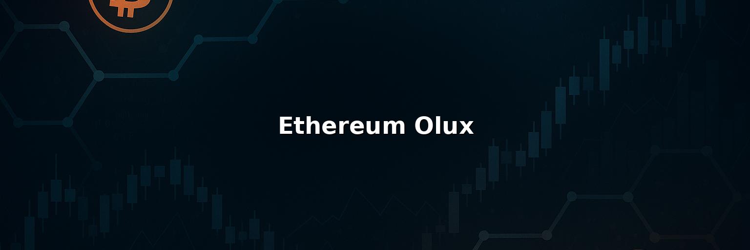 Ethereum Olux Reviews 2025 – Is it Scam or Legit?