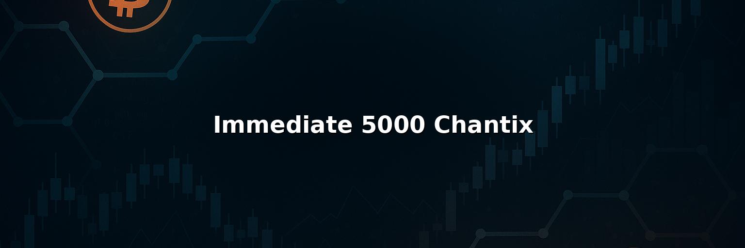 Immediate 5000 Chantix Reviews 2025 – Is it Scam or Legit?