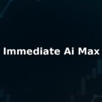 Immediate Ai Max Review 2025 – Is it Scam or Legit?