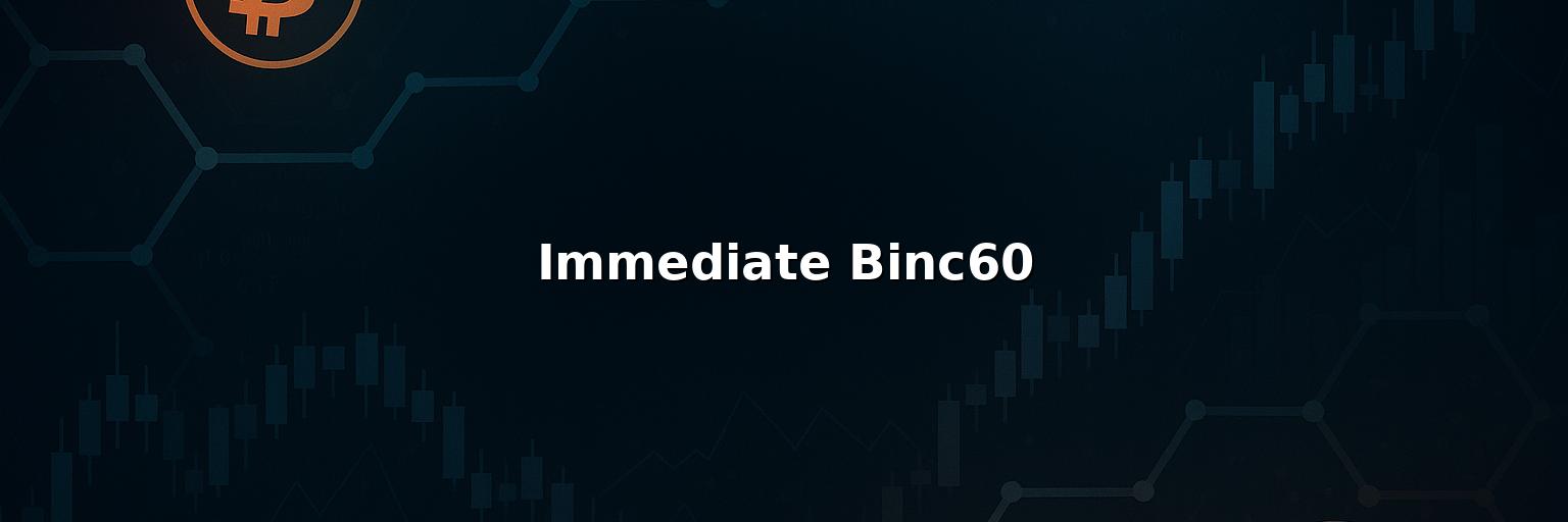 Immediate Binc60 Review: Pros And Cons of Working