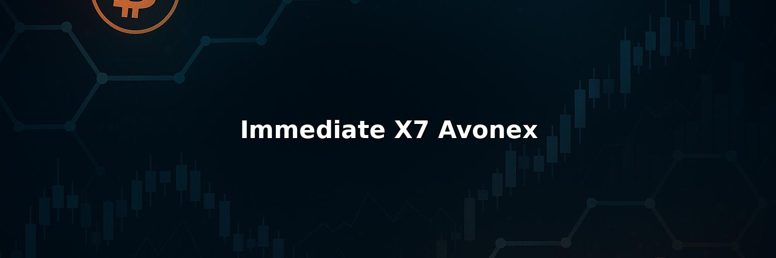 Immediate X7 Avonex Review 2025 – Is it Scam or Legit?