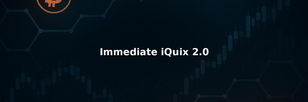 Immediate iQuix 2.0 Review 2025 – Is it Scam or Legit?