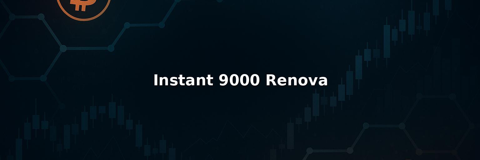 Instant 9000 Renova Review 2025 – Is it Scam or Legit?