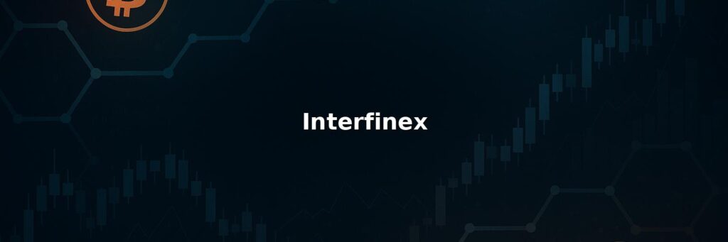 Interfinex Reviews 2025 – Is it Scam or Legit?
