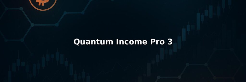 Quantum Income Pro 3 Review 2025: Safety Fees Pros & Cons
