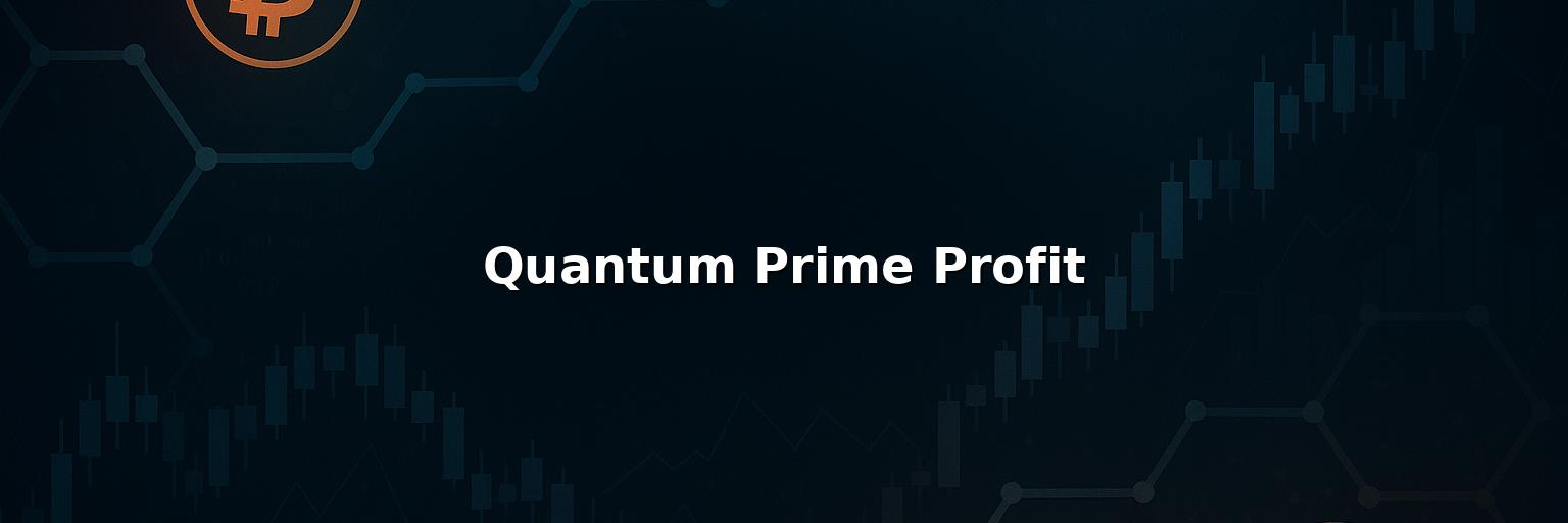 Quantum Prime Profit Reviews: Pros And Cons of Working