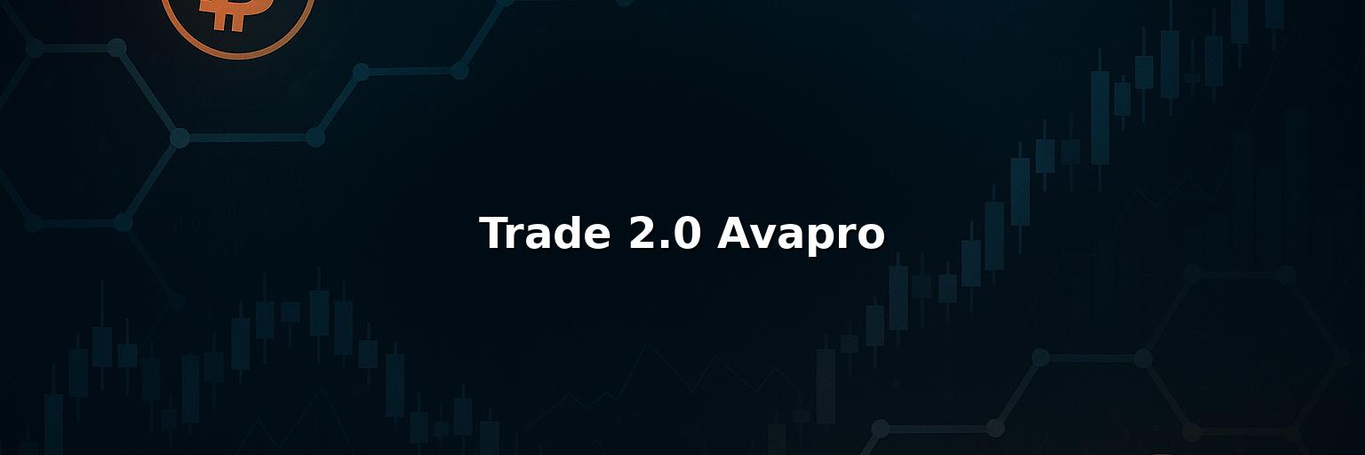 Trade 2.0 Avapro Reviews: Pros And Cons of Working