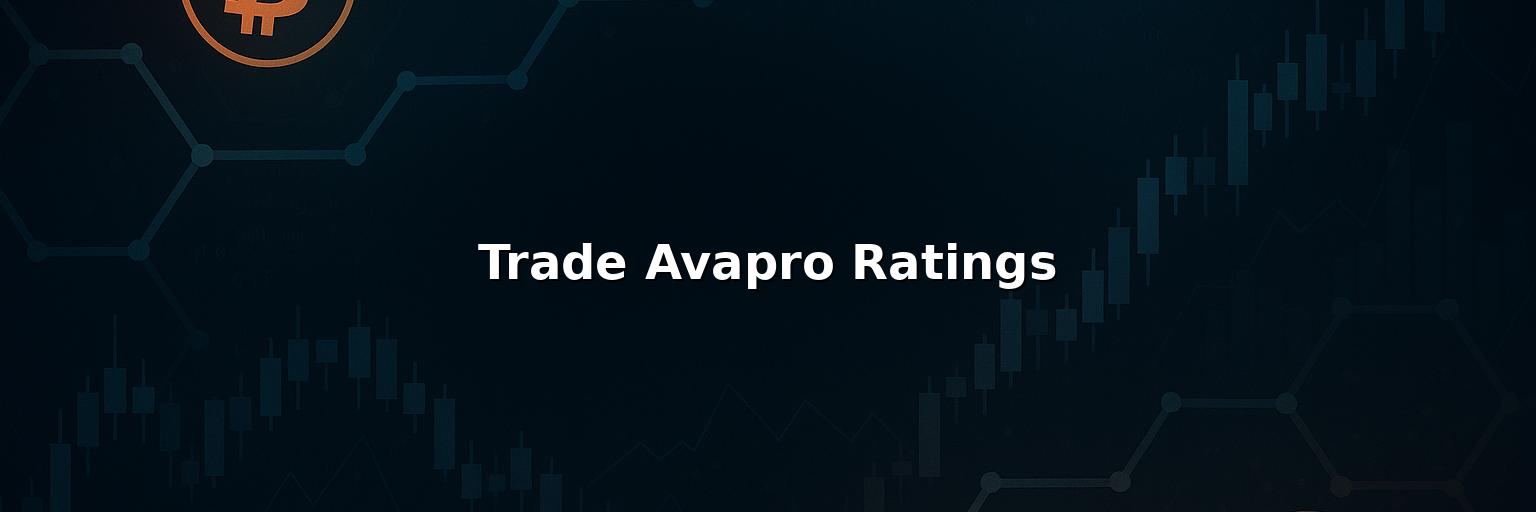 Trade Avapro Ratings Reviews 2025: Safety Fees Pros & Cons