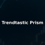 Trendtastic Prism Review 2025: Safety Fees Pros & Cons